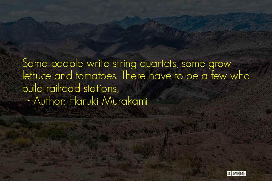 String Quartets Quotes By Haruki Murakami