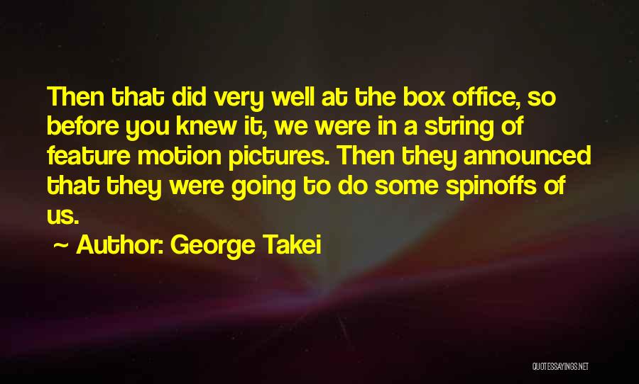 String Quotes By George Takei