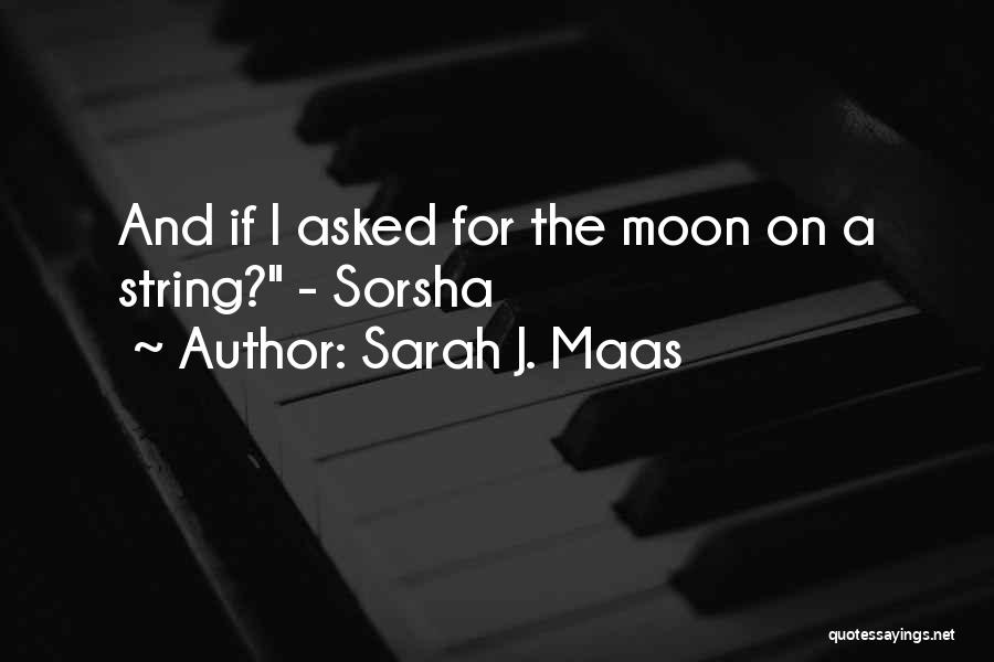 String Quotes By Sarah J. Maas