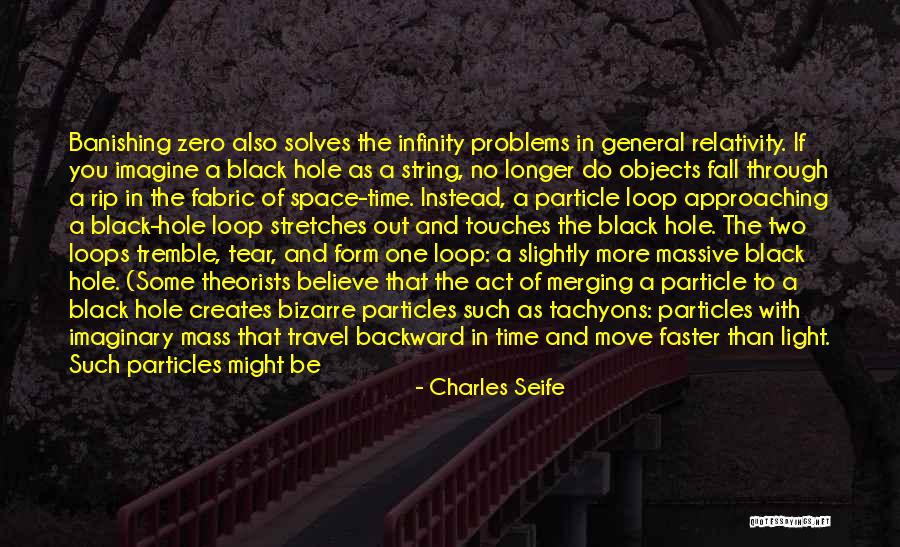String Theorists Quotes By Charles Seife String Theorists Quotes By Charles Seife