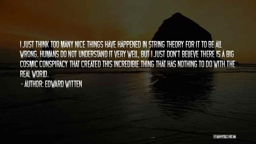 String Theory Quotes By Edward Witten