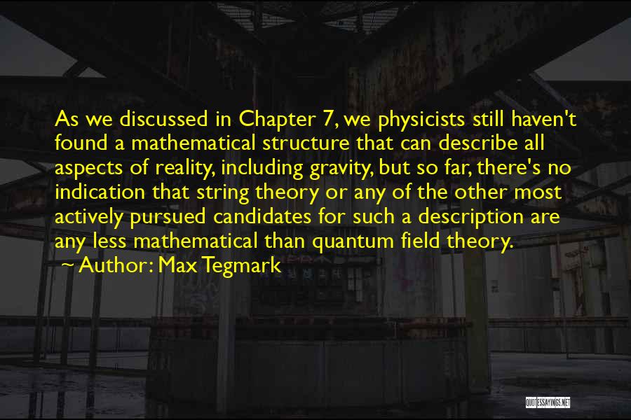 String Theory Quotes By Max Tegmark