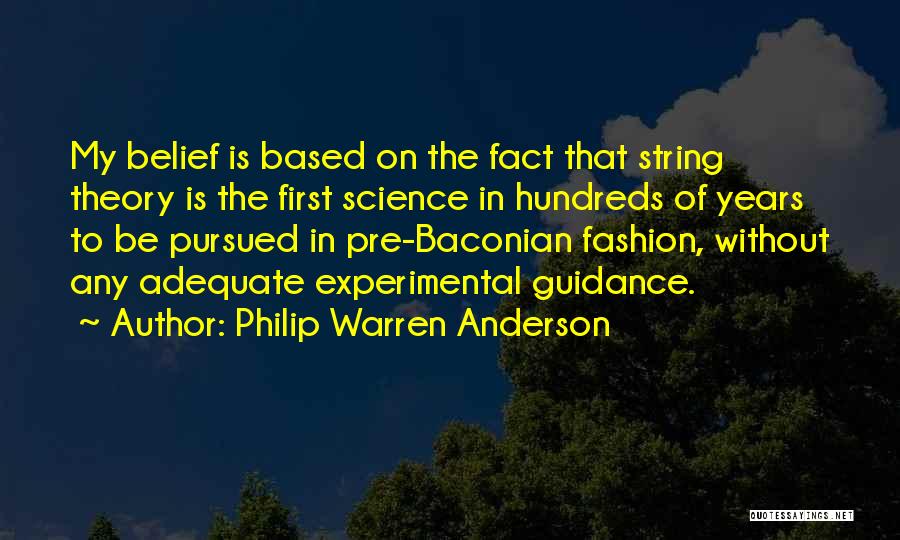 String Theory Quotes By Philip Warren Anderson