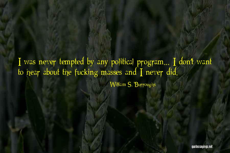 Stringencies Quotes By William S. Burroughs Stringencies Quotes By William S. Burroughs