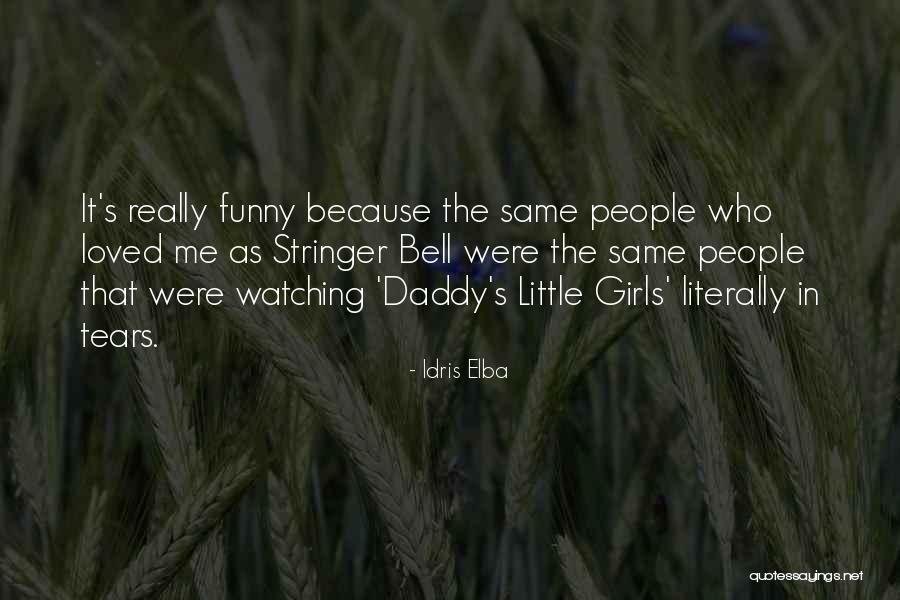 Stringer Bell Quotes By Idris Elba Stringer Bell Quotes By Idris Elba