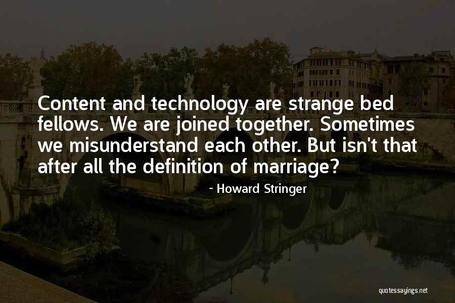 Stringer Quotes By Howard Stringer Stringer Quotes By Howard Stringer