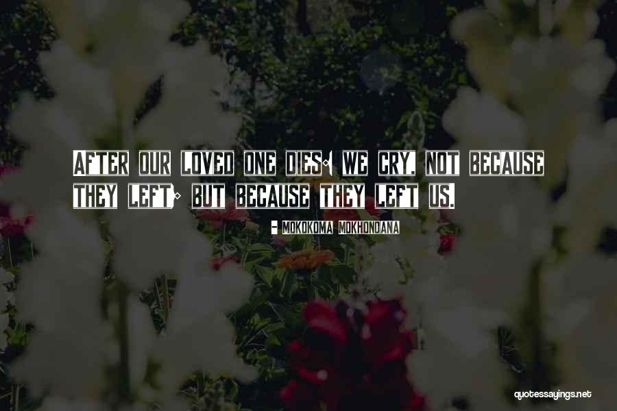 Stringless Grass Quotes By Mokokoma Mokhonoana Stringless Grass Quotes By Mokokoma Mokhonoana
