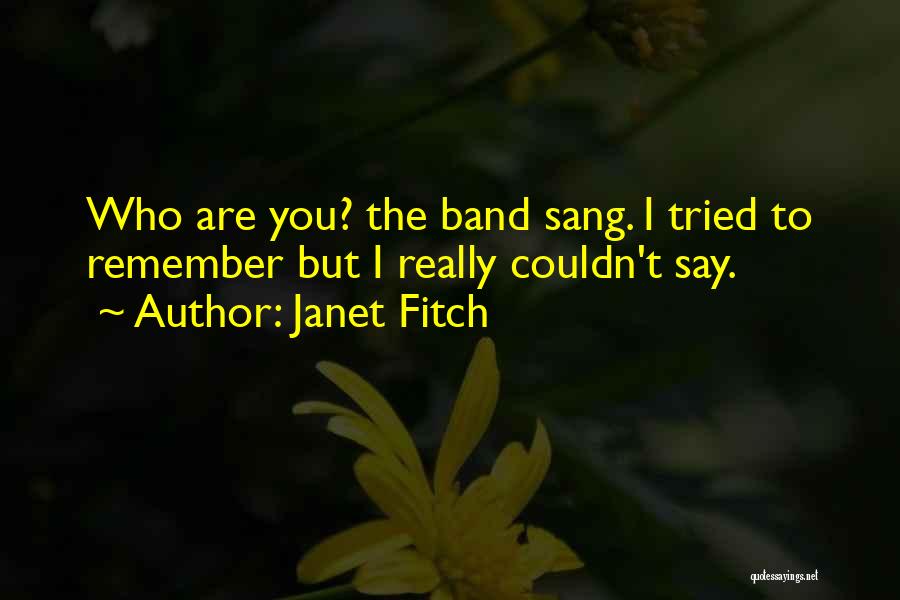 Stringless Green Quotes By Janet Fitch