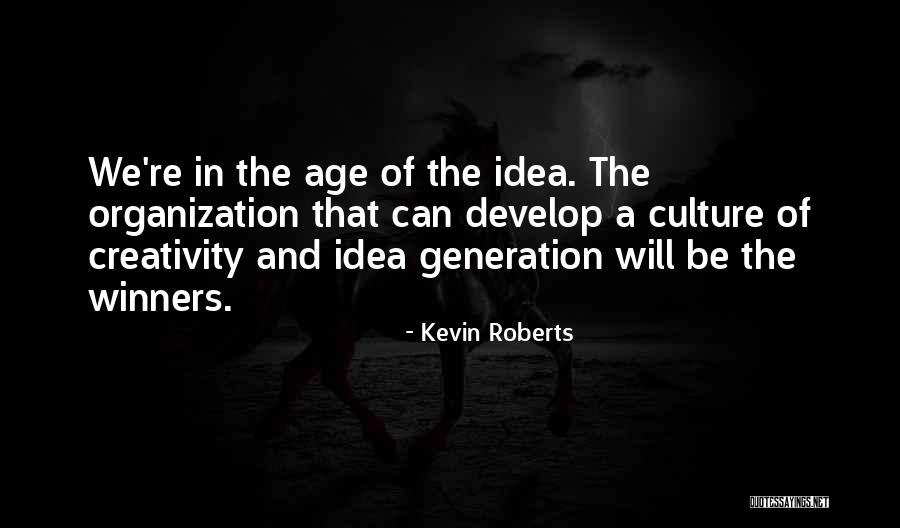 Stringscalled Quotes By Kevin Roberts Stringscalled Quotes By Kevin Roberts