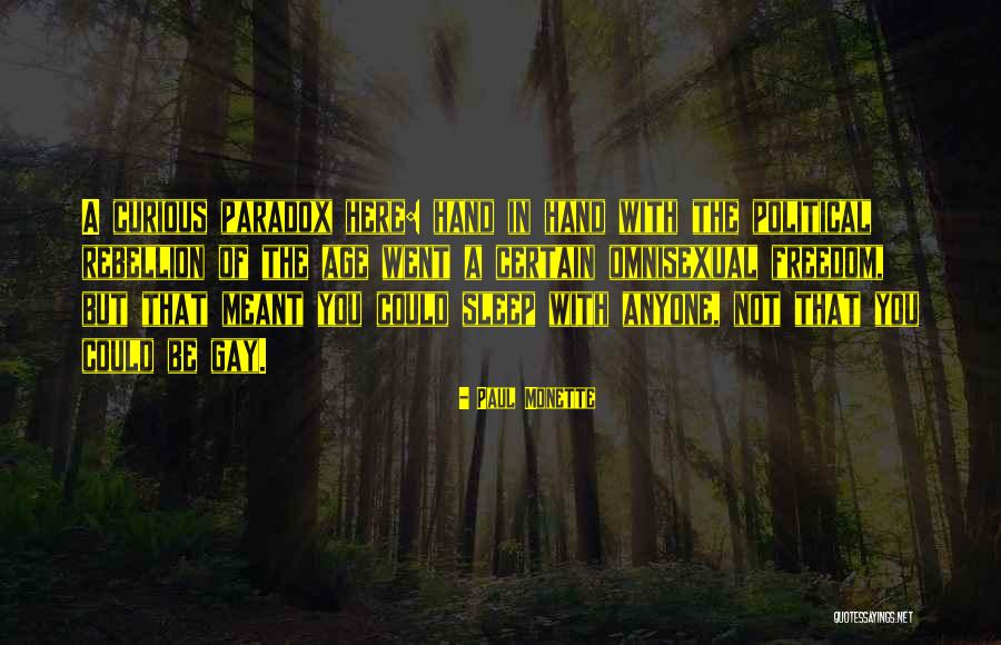 Stringz Academy Quotes By Paul Monette Stringz Academy Quotes By Paul Monette