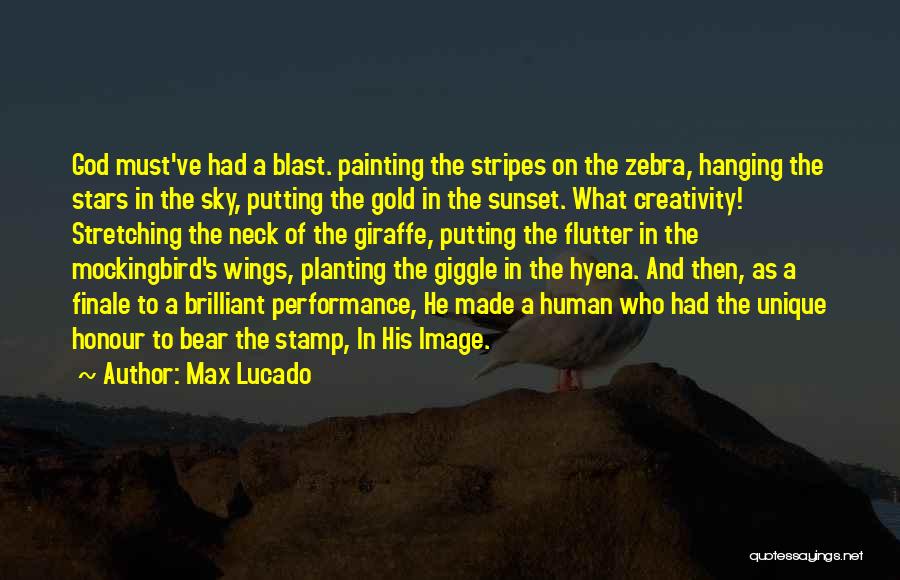 Stripes Of A Zebra Quotes By Max Lucado