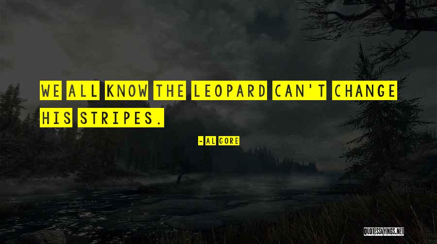 Stripes Quotes By Al Gore Stripes Quotes By Al Gore