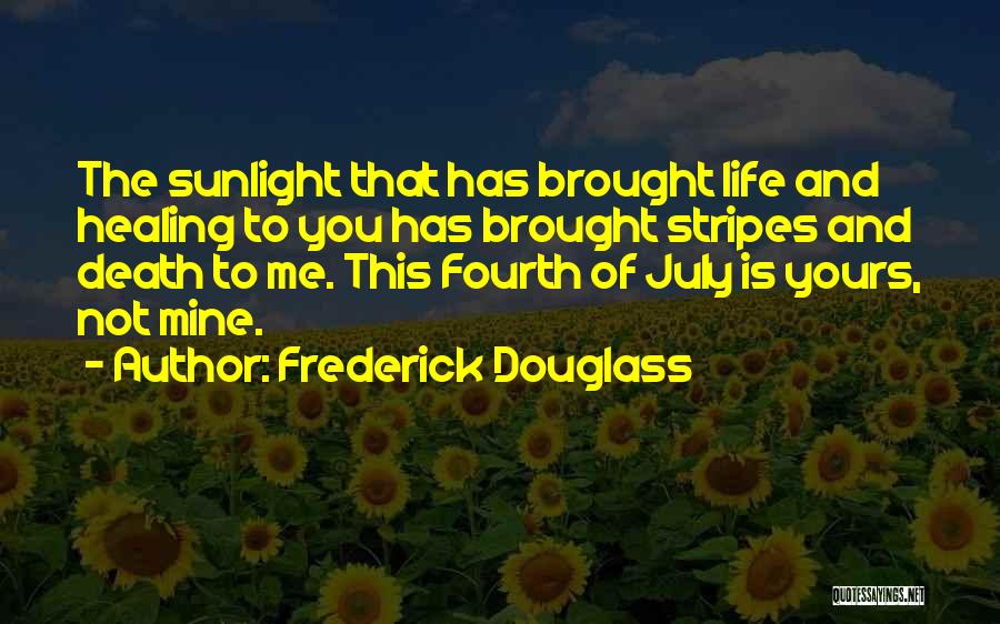 Stripes Quotes By Frederick Douglass