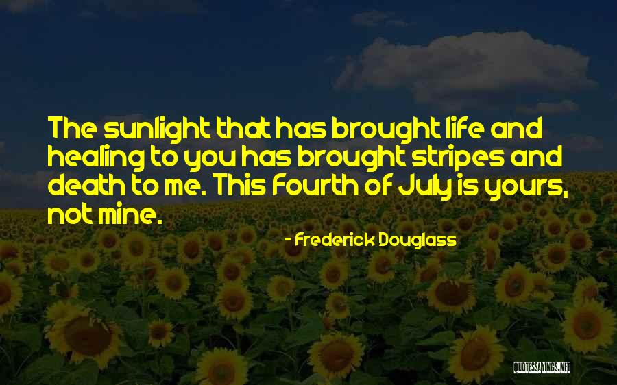 Stripes Quotes By Frederick Douglass