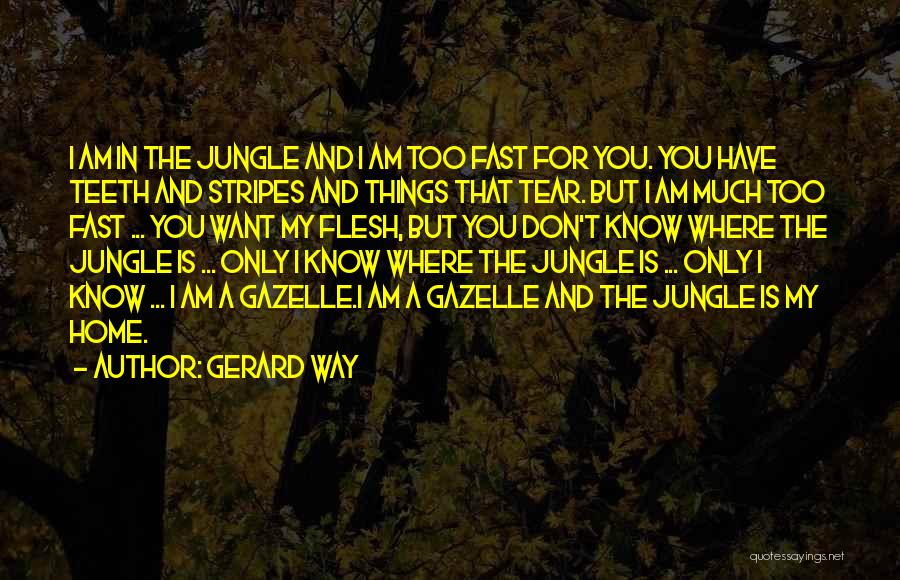 Stripes Quotes By Gerard Way