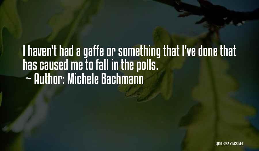 Stripteases Manic Monday Quotes By Michele Bachmann