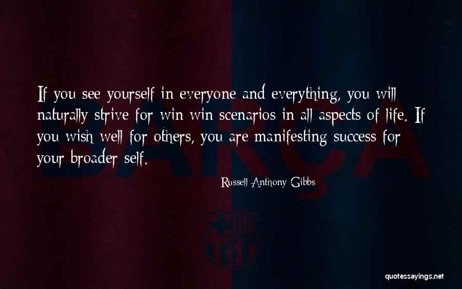 Strive For Success Quotes By Russell Anthony Gibbs