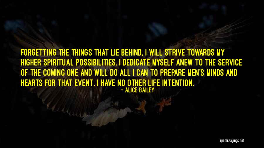 Strive Higher Quotes By Alice Bailey Strive Higher Quotes By Alice Bailey
