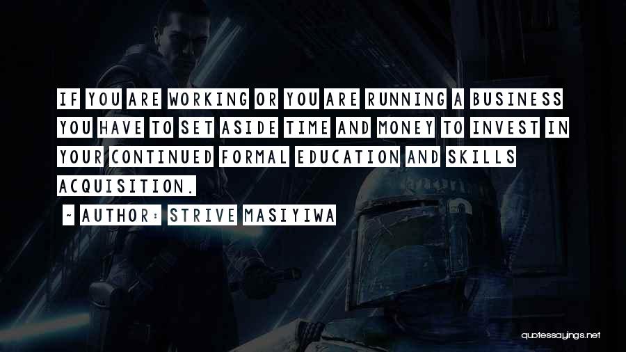 Strive Masiyiwa Quotes 1413981