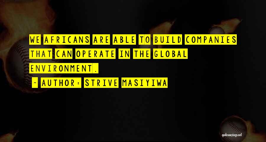 Strive Masiyiwa Quotes 504778