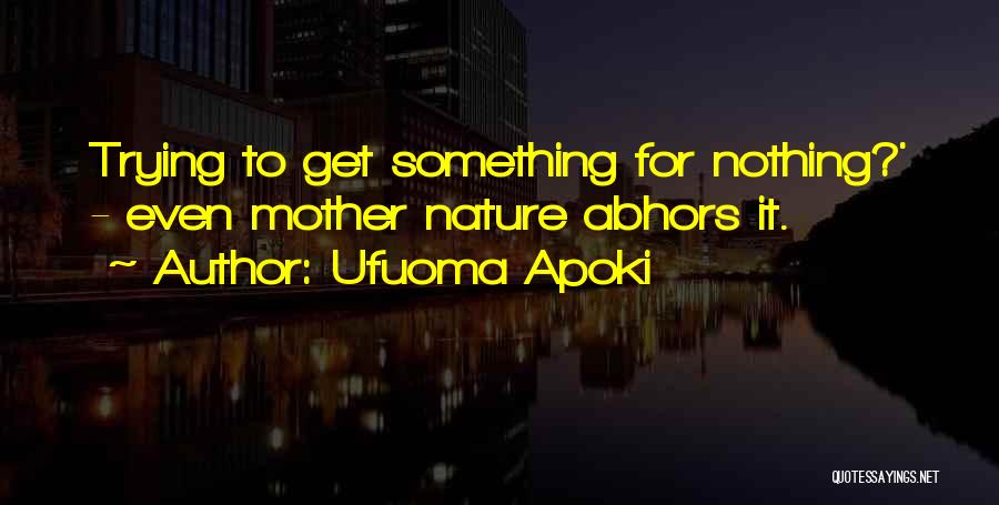 Strive To Be Better Quotes By Ufuoma Apoki