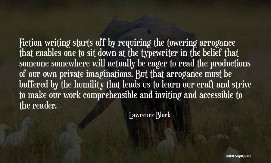 Strive To Learn Quotes By Lawrence Block Strive To Learn Quotes By Lawrence Block