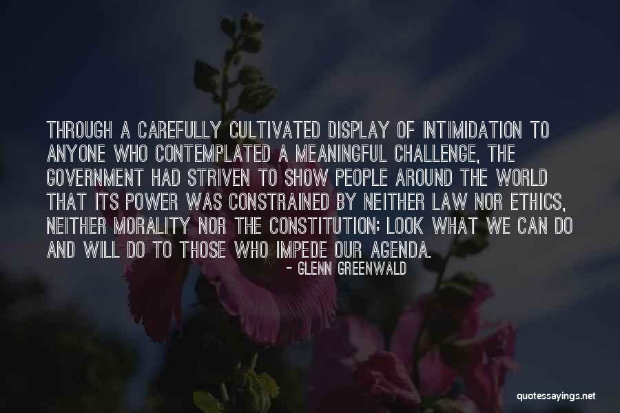 Striven Quotes By Glenn Greenwald Striven Quotes By Glenn Greenwald
