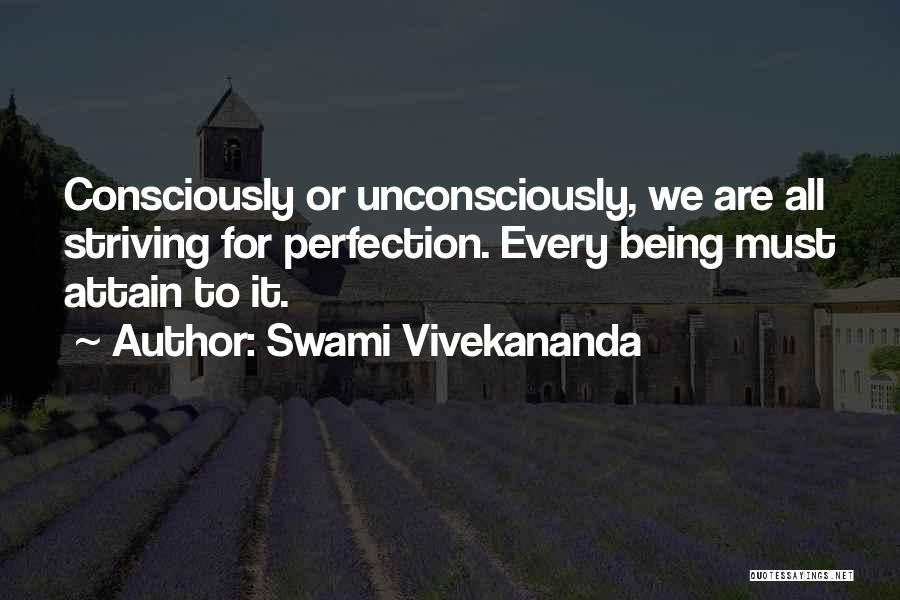 Striving For Perfection Quotes By Swami Vivekananda