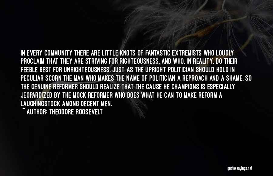 Striving For The Best Quotes By Theodore Roosevelt