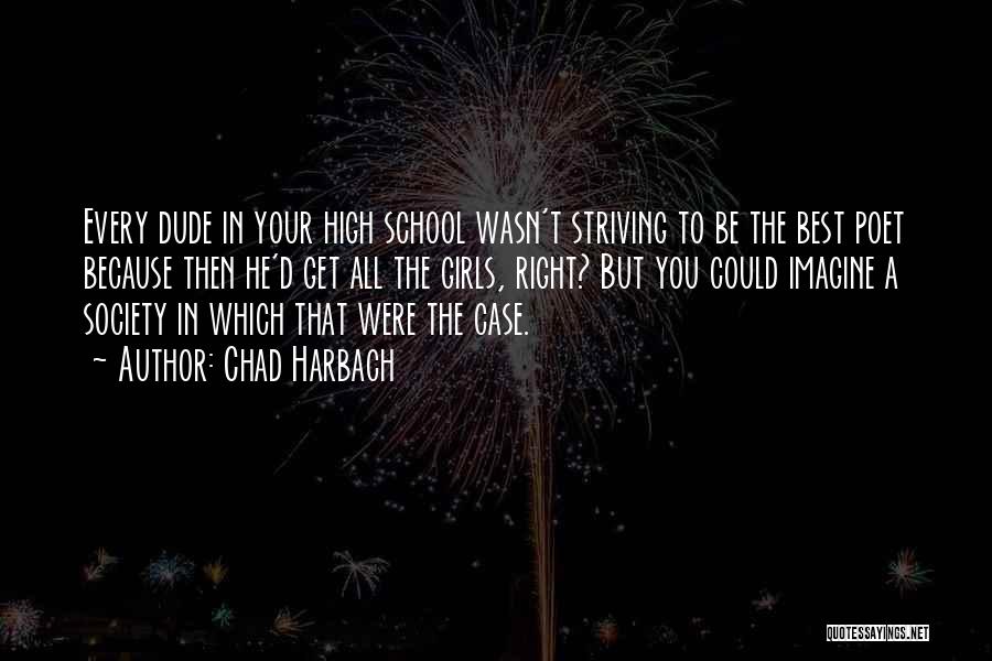 Striving To Be Your Best Quotes By Chad Harbach