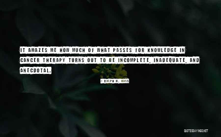 Strobed Quotes By Ralph W. Moss Strobed Quotes By Ralph W. Moss