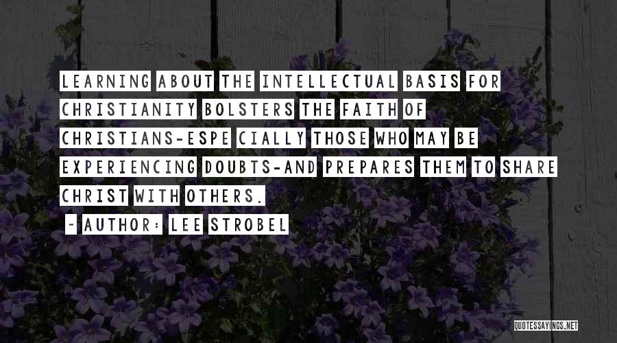 Strobel Quotes By Lee Strobel