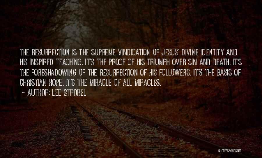 Strobel Quotes By Lee Strobel Strobel Quotes By Lee Strobel