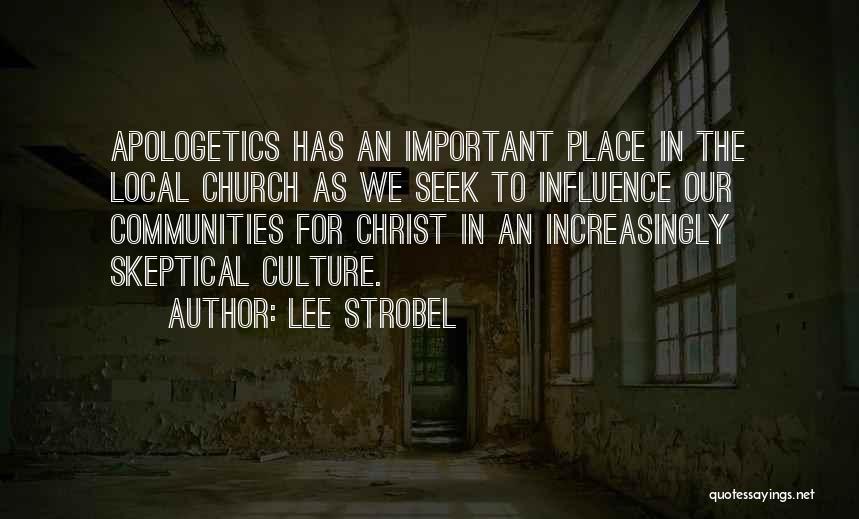 Strobel Quotes By Lee Strobel