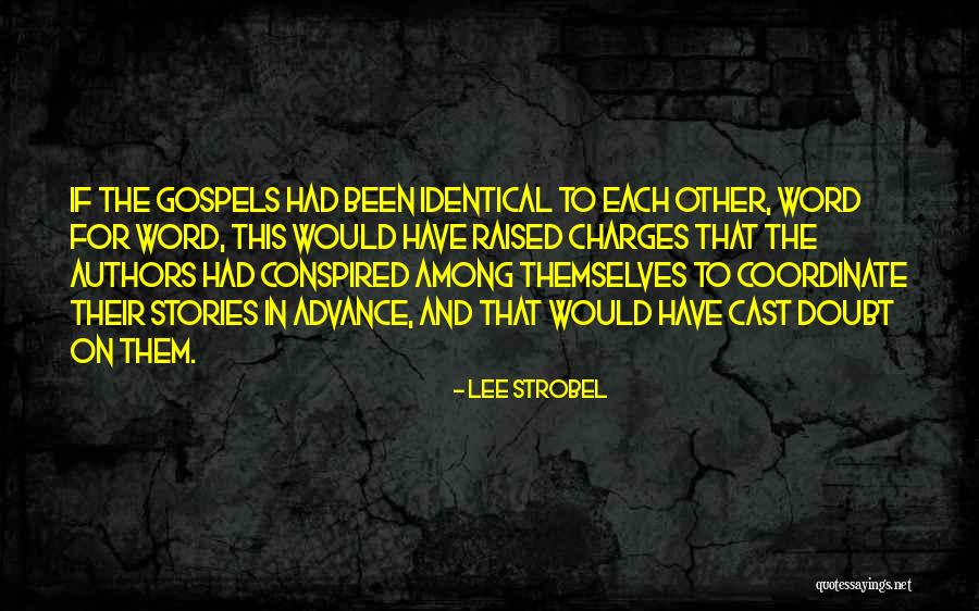 Strobel Quotes By Lee Strobel