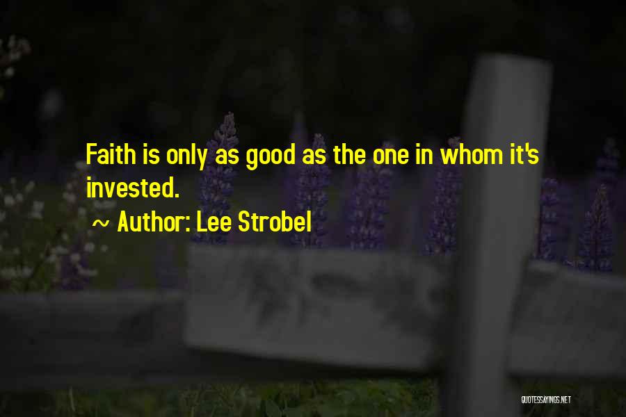 Strobel Quotes By Lee Strobel