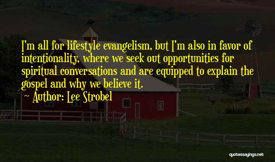 Strobel Quotes By Lee Strobel