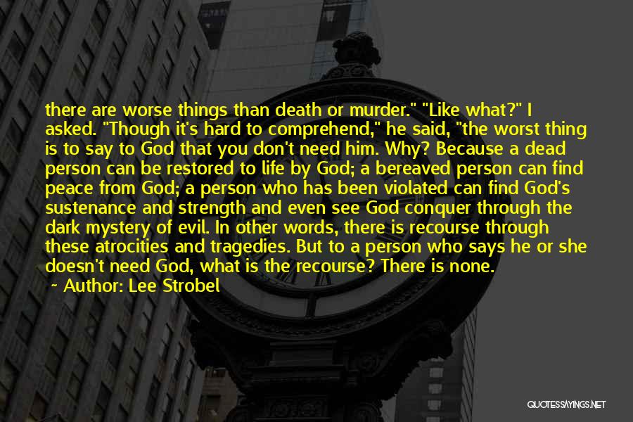 Strobel Quotes By Lee Strobel Strobel Quotes By Lee Strobel