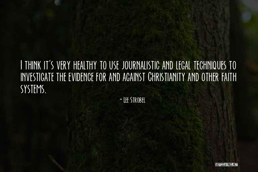 Strobel Quotes By Lee Strobel Strobel Quotes By Lee Strobel