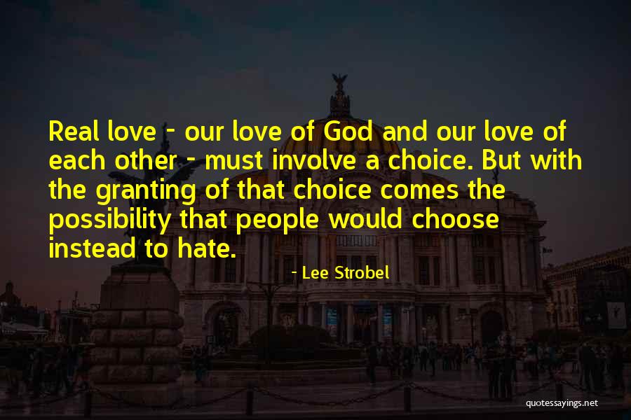 Strobel Quotes By Lee Strobel