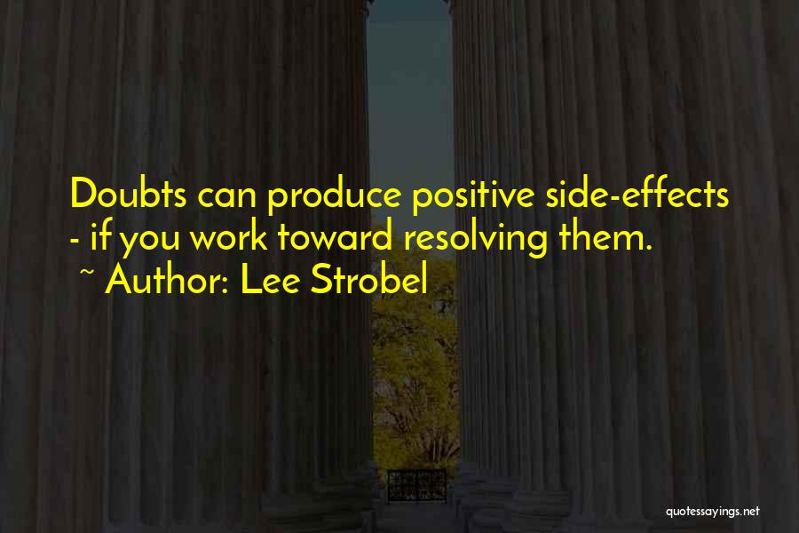 Strobel Quotes By Lee Strobel