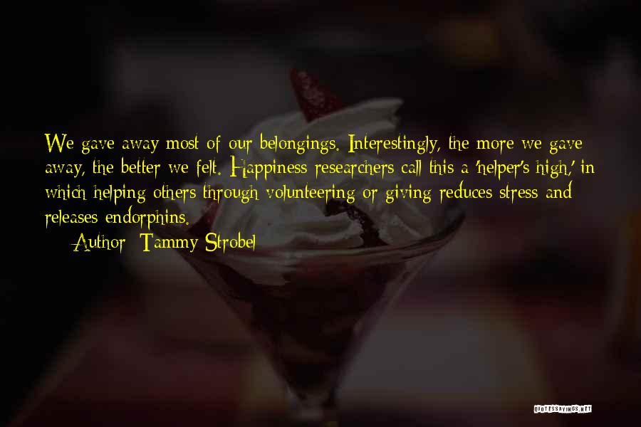 Strobel Quotes By Tammy Strobel