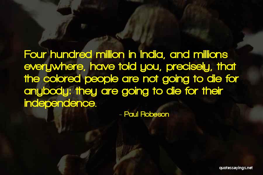 Strobesnmore Quotes By Paul Robeson Strobesnmore Quotes By Paul Robeson