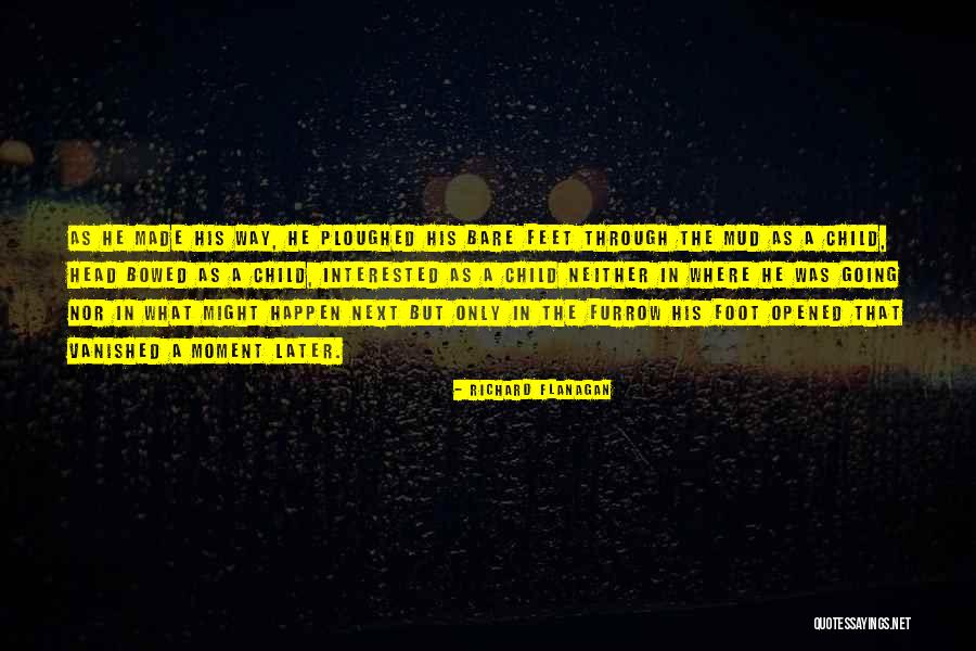 Stroblova Luv Quotes By Richard Flanagan Stroblova Luv Quotes By Richard Flanagan