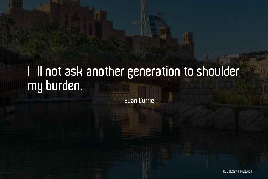 Strogi Rezervati Quotes By Evan Currie Strogi Rezervati Quotes By Evan Currie