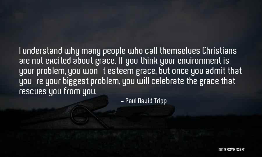 Strohmayer Funeral Home Quotes By Paul David Tripp Strohmayer Funeral Home Quotes By Paul David Tripp