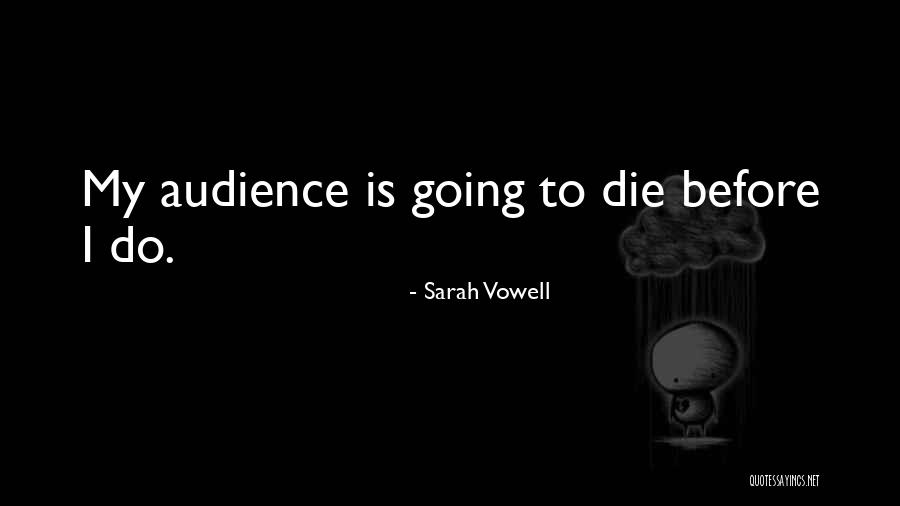 Strohmayer Mlb Quotes By Sarah Vowell Strohmayer Mlb Quotes By Sarah Vowell