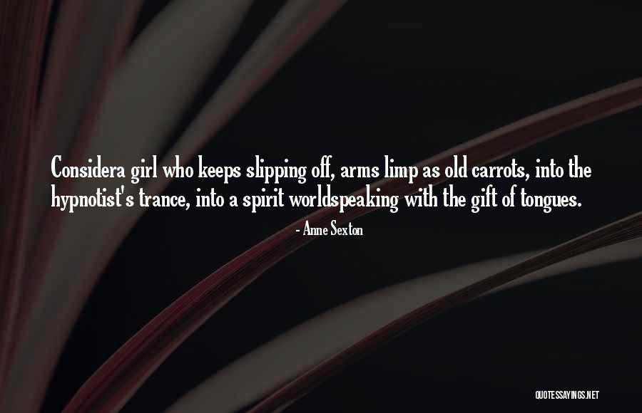 Strohschein Law Quotes By Anne Sexton Strohschein Law Quotes By Anne Sexton