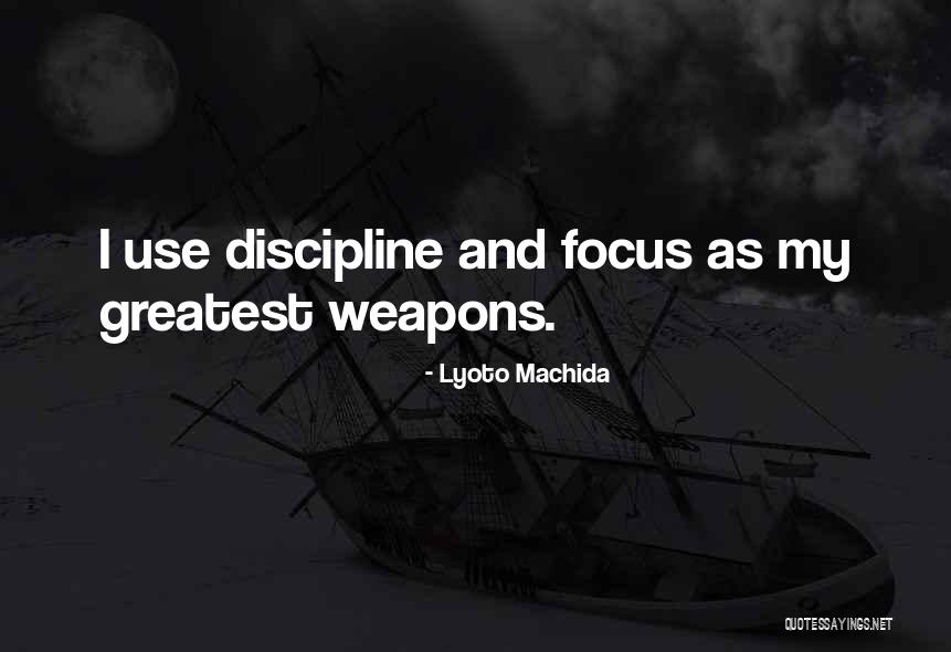Strojarska Quotes By Lyoto Machida Strojarska Quotes By Lyoto Machida