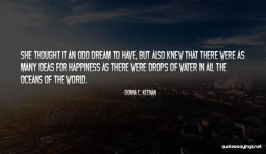 Strojny Financial Services Quotes By Donna C. Keenan Strojny Financial Services Quotes By Donna C. Keenan
